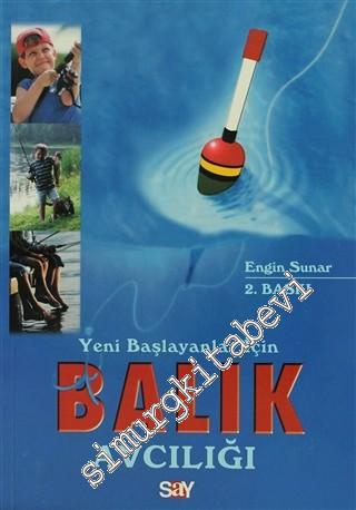 Yeni Başlayanlar İçin Balık Avcılığı -