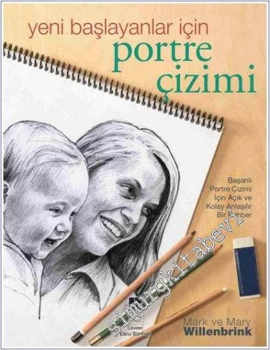 Yeni Başlayanlar İçin Portre Çizimi : Başarılı Portre Çizimi İçin Açık