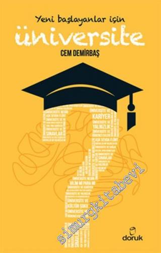 Yeni Başlayanlar İçin Üniversite -        2016