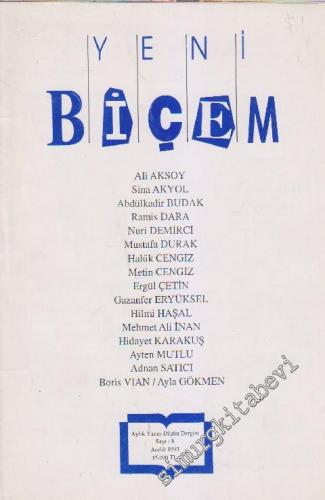 Yeni Biçem Aylık Yazın Dergisi - Sayı: 8    1  Aralık