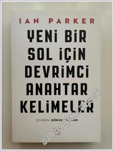 Yeni Bir Sol İçin Devrimci Anahtar Kelimeler -        2018