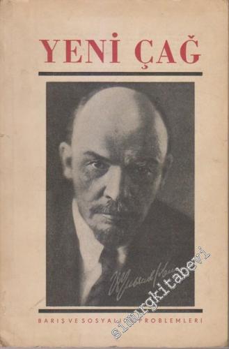 Yeni Çağ Dergisi - Sayı: 4 - 5 (70 - 71)      Nisan - Mayıs