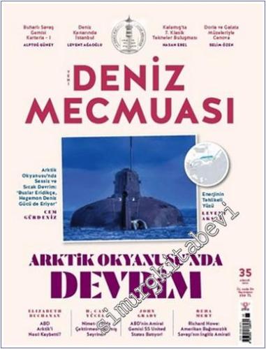 Yeni Deniz Mecmuası - Deniz Harp Okulumuz 250 Yaşında - Sayı: 35 Aralı