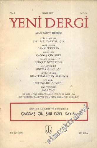 Yeni Dergi - Aylık Sanat Dergisi, Çağdaş Çin Şiiri Özel Sayısı - Sayı; 32    3  Mayıs
