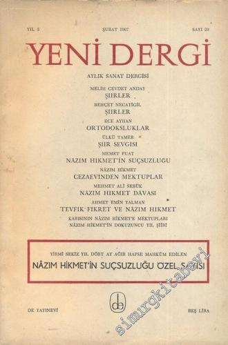 Yeni Dergi - Aylık Sanat Dergisi, Nazım Hikmet' in Suçsuzluğu Özel Sayısı - Sayı: 29    3  Şubat 1967