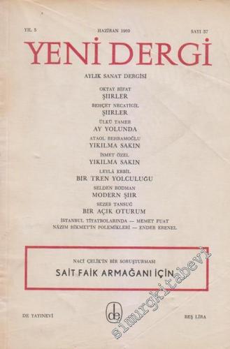 Yeni Dergi - Aylık Sanat Dergisi: Sait Faik Armağanı İçin - Sayı; 57    5  Haziran