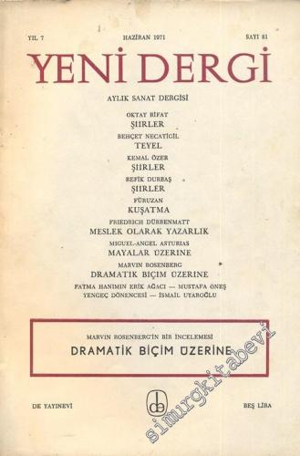 Yeni Dergi - Aylık Sanat Dergisi - Sayı; 81    7  Haziran
