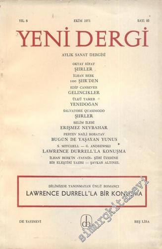 Yeni Dergi - Aylık Sanat Dergisi - Sayı; 85    8  Ekim