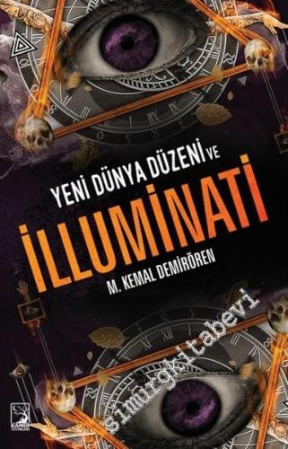 Yeni Dünya Düzeni ve İlluminati -