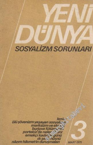 Yeni Dünya Sosyalizm Sorunları - Sayı: 3      Mart