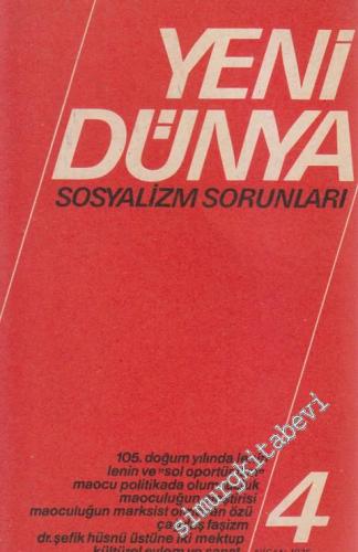 Yeni Dünya Sosyalizm Sorunları - Sayı: 4      Nisan
