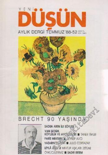 Yeni Düşün Aylık Dergi - Sayı: 21/52      Temmuz