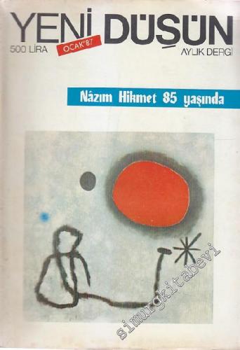 Yeni Düşün Aylık Dergi - Sayı: 3/34      Ocak 1987