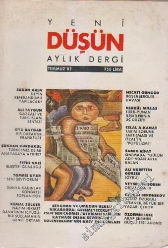 Yeni Düşün Aylık Dergi - Sayı: 9/39      Temmuz