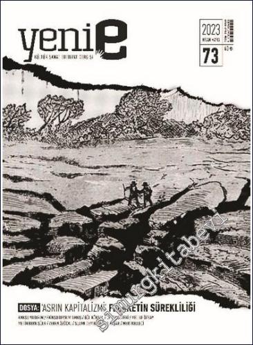 Yeni E: Aylık Kültür Sanat Edebiyat Dergisi - Asrın Kapitalizmi - Fela