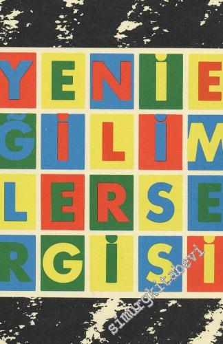 Yeni Eğilimler Sergisi -