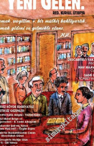 Yeni Gelen Dergisi: Red Kurgu Ütopya - Sayı: 1    Yıl: 1  Mart