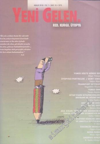 Yeni Gelen Dergisi: Red Kurgu Ütopya - Sayı: 10    Yıl: 1  Aralık 2018