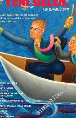 Yeni Gelen Dergisi: Red Kurgu Ütopya - Sayı: 17      Temmuz