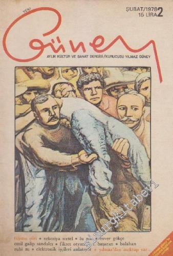 Yeni Güney Aylık Kültür, Sanat ve Siyaset Dergisi - Sayı: 2      Şubat