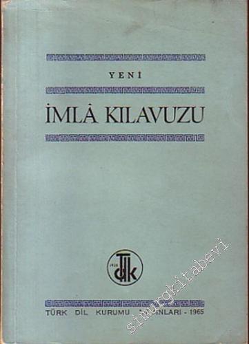 Yeni İmla Kılavuzu -