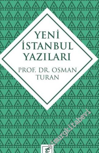Yeni İstanbul Yazıları -