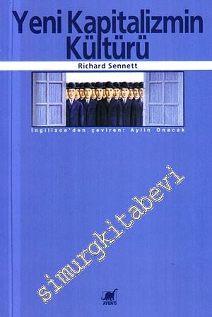 Yeni Kapitalizmin Kültürü -