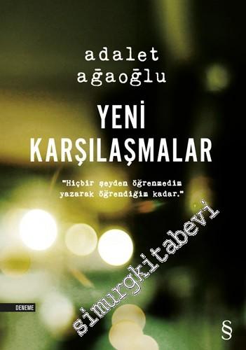 Yeni Karşılaşmalar -