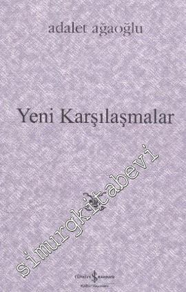 Yeni Karşılaşmalar -