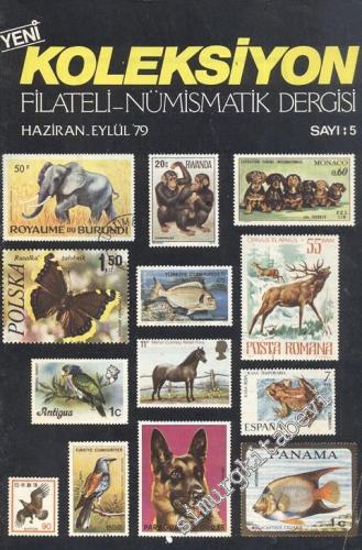 Yeni Koleksiyon Filateli ve Nümismatik Dergisi - Sayı: 5, Haziran - Eylül 1979