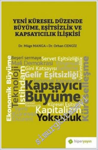 Yeni Küresel Düzende Büyüme Eşitsizlik ve Kapsayıcılık İlişkisi -        2020