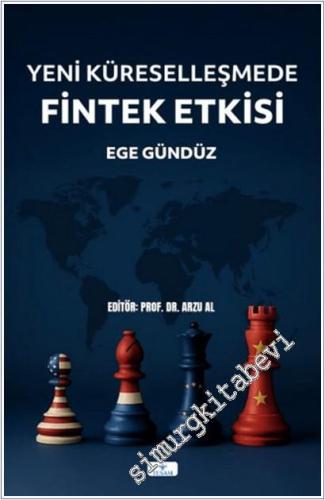 Yeni Küreselleşmede Fintek Etkisi -        2025
