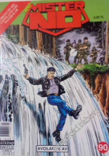 Yeni Mister No 90 : Avcılar ve Av -