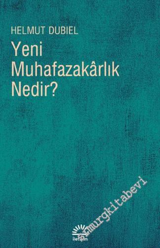 Yeni Muhafazakarlık Nedir ? -