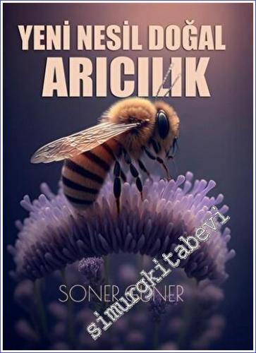 Yeni Nesil Doğal Arıcılık -        2023