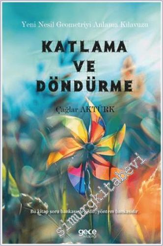 Yeni Nesil Geometriyi Anlama Kılavuzu - Katlama ve Döndürme -        2024