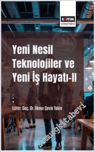 Yeni Nesil Teknolojiler ve Yeni İş Hayatı-II -        2025