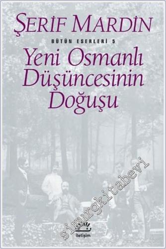Yeni Osmanlı Düşüncesinin Doğuşu -        2021