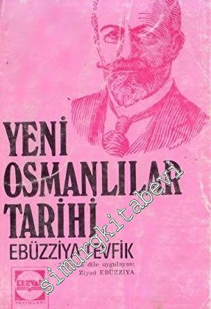 Yeni Osmanlılar Tarihi Cilt 3