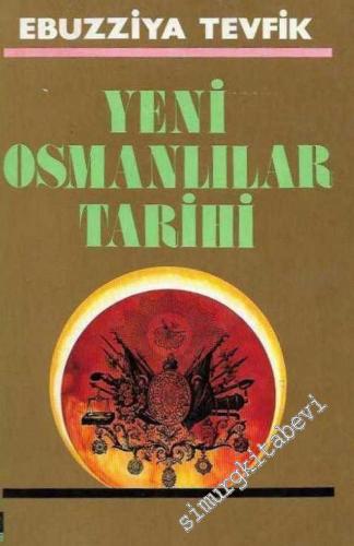 Yeni Osmanlılar Tarihi
