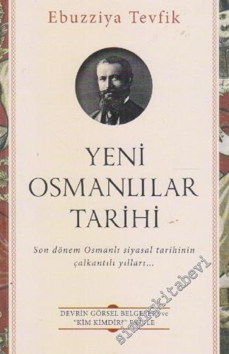 Yeni Osmanlılar Tarihi -        2019