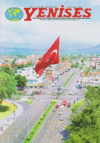 Yeni Ses “Yeni Bir Dünyaya Doğru” Aylık Siyasi Dergi - Sayı: 200    17  Ağustos