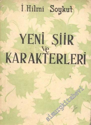 Yeni Şiir ve Karakterleri -        1955
