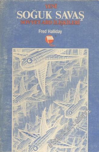 Yeni Soğuk Savaş: ABD - Sovyet İlişkilerinin Dünü Bugünü -        1985