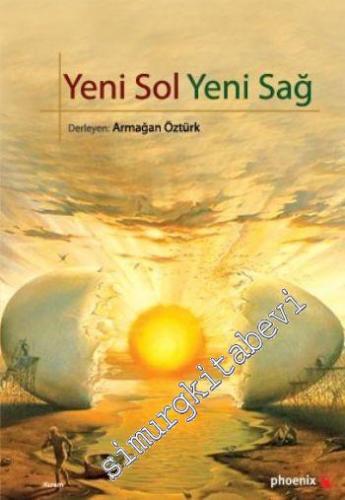 Yeni Sol Yeni Sağ -        2010