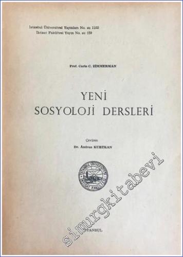 Yeni Sosyoloji Dersleri 4: Yeni Topluluk Şekli -