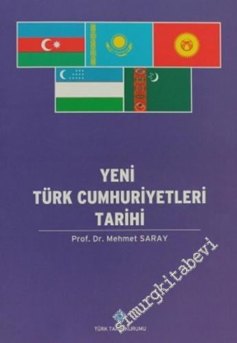 Yeni Türk Cumhuriyetleri Tarihi