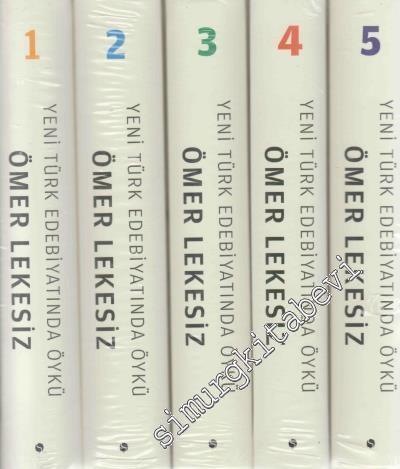 Yeni Türk Edebiyatında Öykü: Öykücüler ve Öykü Anlayışları Öyküleri ve Çözümlemeleri 5 Kitap TAKIM -