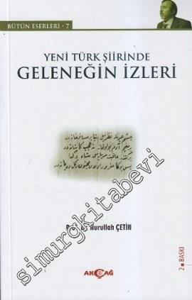 Yeni Türk Şiirinde Geleneğin İzleri