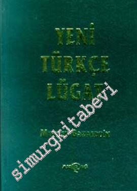 OSMANLICA Yeni Türkçe Lügat (Tıpkıbasım) -        1997